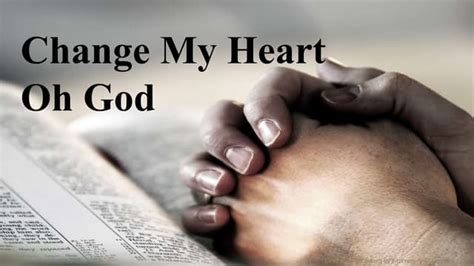 Does God change my heart?