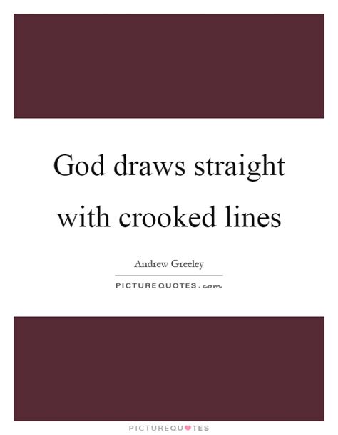 Does God create straight lines?