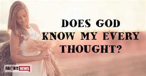 Does God know my thoughts?