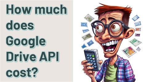 Does Google Drive API cost money?