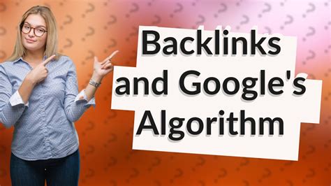 Does Google care about backlinks?