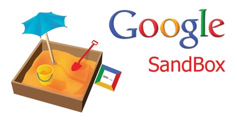 Does Google have a sandbox?