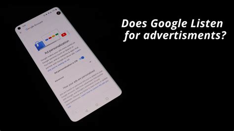 Does Google listen to you for ads?