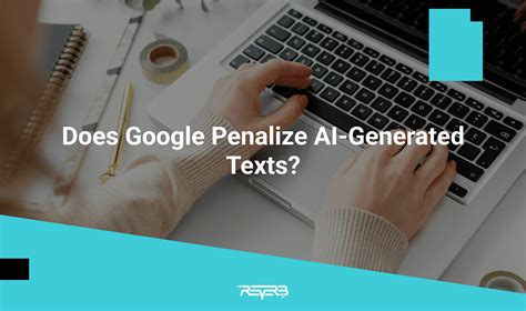 Does Google penalize AI writing?