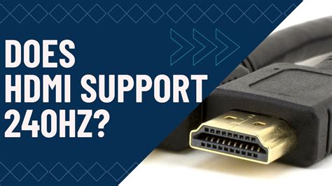 Does HDMI support 240Hz?