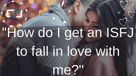 Does ISFJ fall in love?