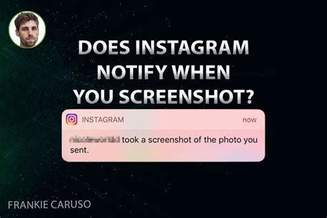Does Instagram notify if you screenshot a DM?