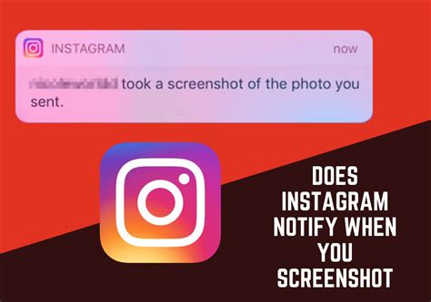 Does Instagram notify when you screenshot?