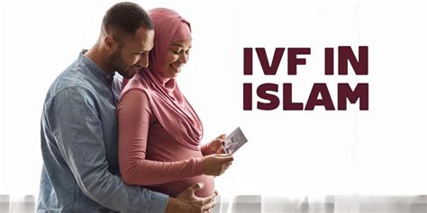 Does Islam allow IVF?