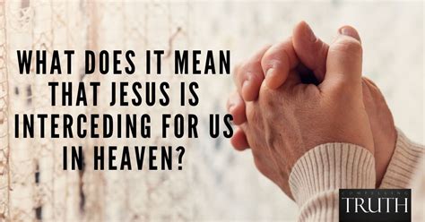 Does Jesus intercede for non believers?