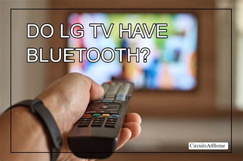 Does LG TV have Bluetooth?