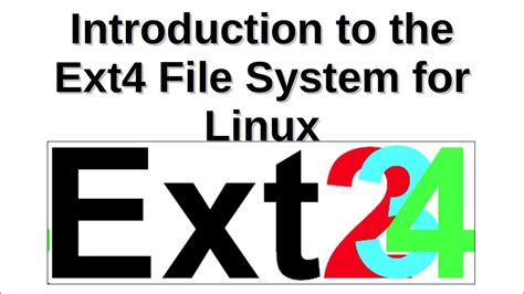 Does Linux support Ext4?