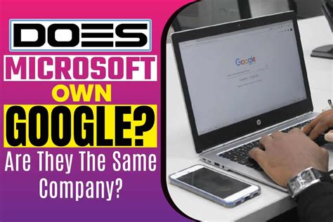 Does Microsoft own Google Drive?