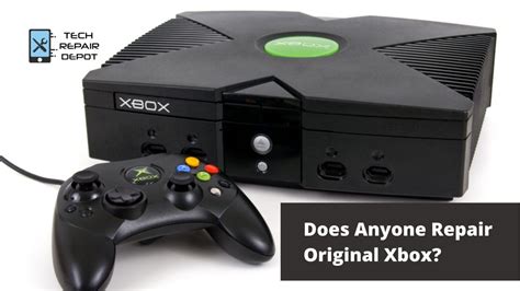 Does Microsoft repair original Xbox?