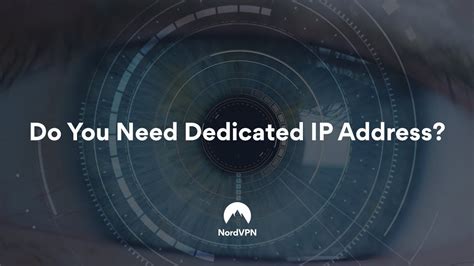 Does NordVPN have dedicated IP?