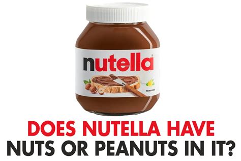 Does Nutella have peanuts?