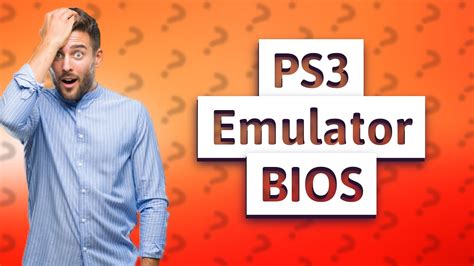 Does PS3 emulator need BIOS?