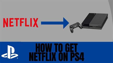 Does PS4 have Netflix?