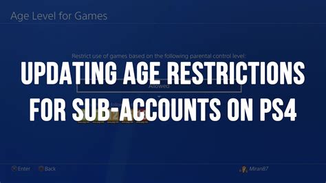 Does PS4 have age restrictions?