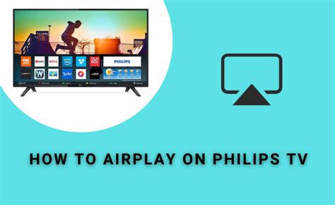 Does Philips TV have AirPlay?