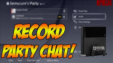 Does PlayStation 4 record party chat?