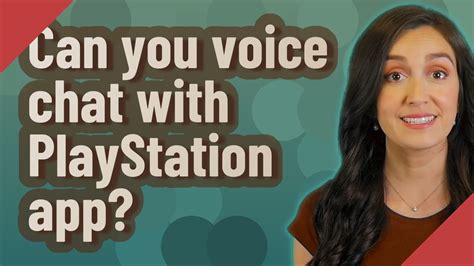 Does PlayStation have a voice chat app?