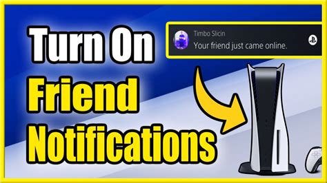 Does PlayStation notify when a friend is online?