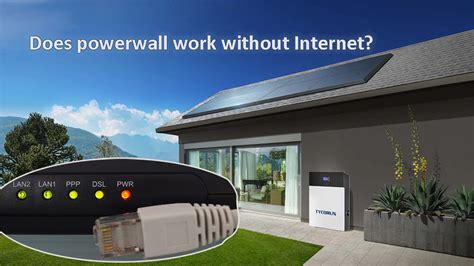 Does Powerwall work without Internet?