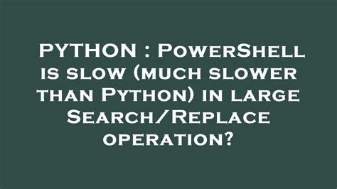 Does R run slower than Python?