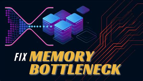 Does RAM bottleneck exist?