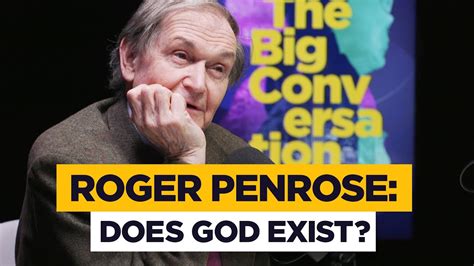 Does Roger Penrose believe in God?