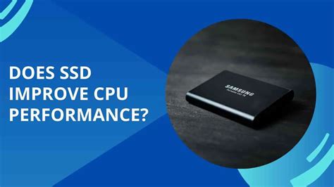 Does SSD increase CPU?