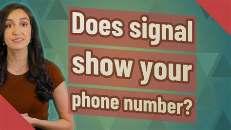 Does Signal show your phone number?