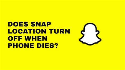 Does Snap turn off after 8 hours?