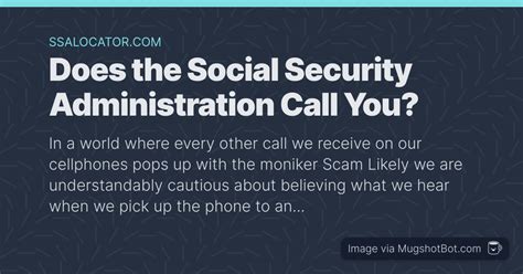 Does Social Security admin call?