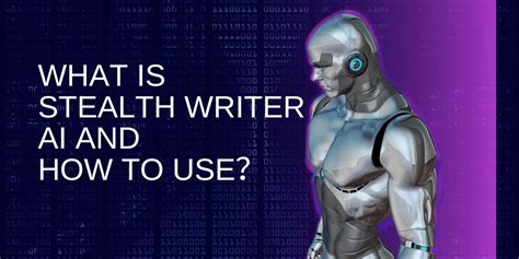 Does Stealth Writer AI work?