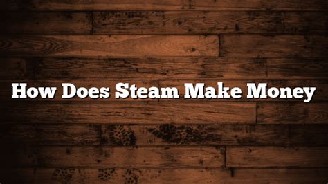 Does Steam make you pay?