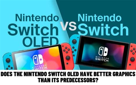Does Switch OLED have better graphics?