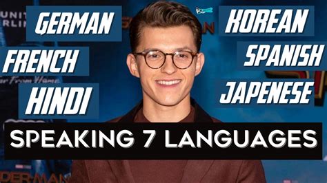 Does Tom Holland speak any other languages?