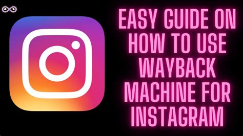 Does Wayback Machine work for Instagram?