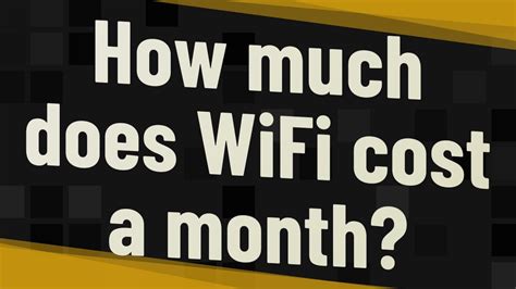 Does Wi-Fi cost money?