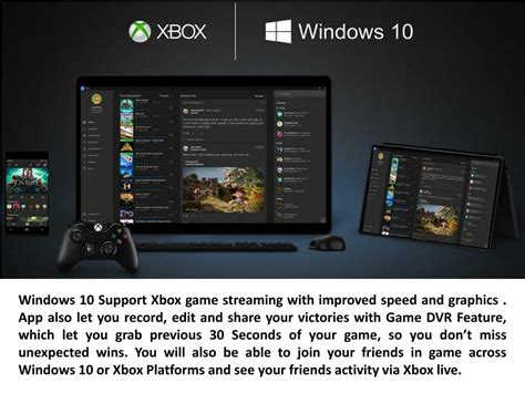 Does Windows 10 support Xbox?