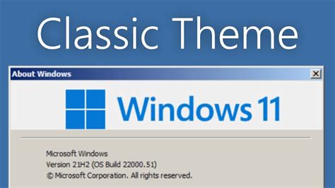 Does Windows 11 have classic theme?