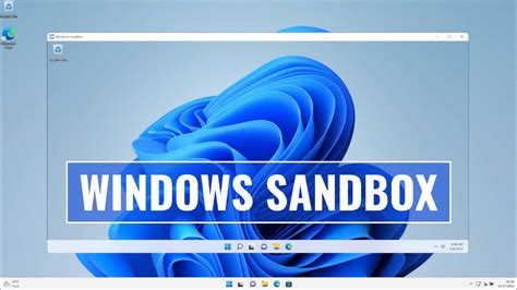 Does Windows 11 have sandbox?