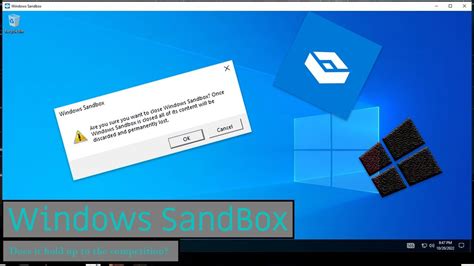 Does Windows sandbox delete everything?