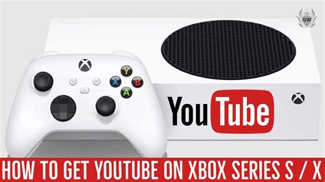 Does Xbox have YouTube?