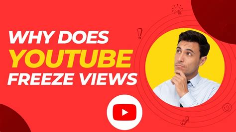 Does YouTube freeze views?