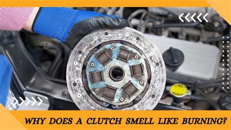 Does a burnt clutch smell like gas?