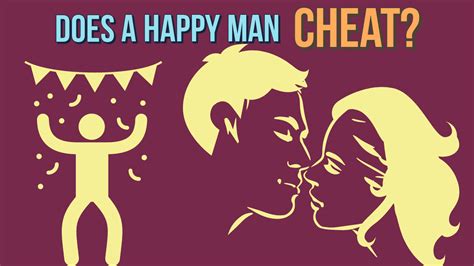 Does a happy man cheat?