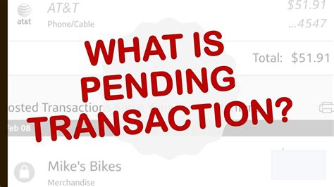 Does a pending transaction mean it will go through?